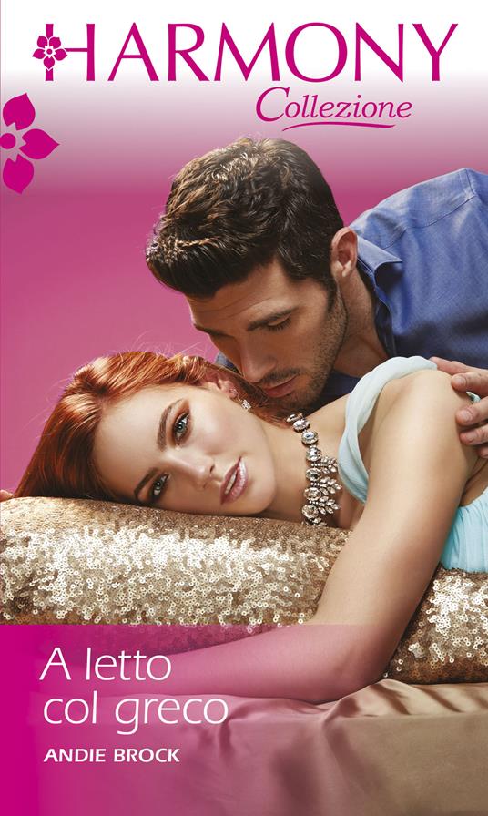 A letto col greco - Andie Brock - ebook