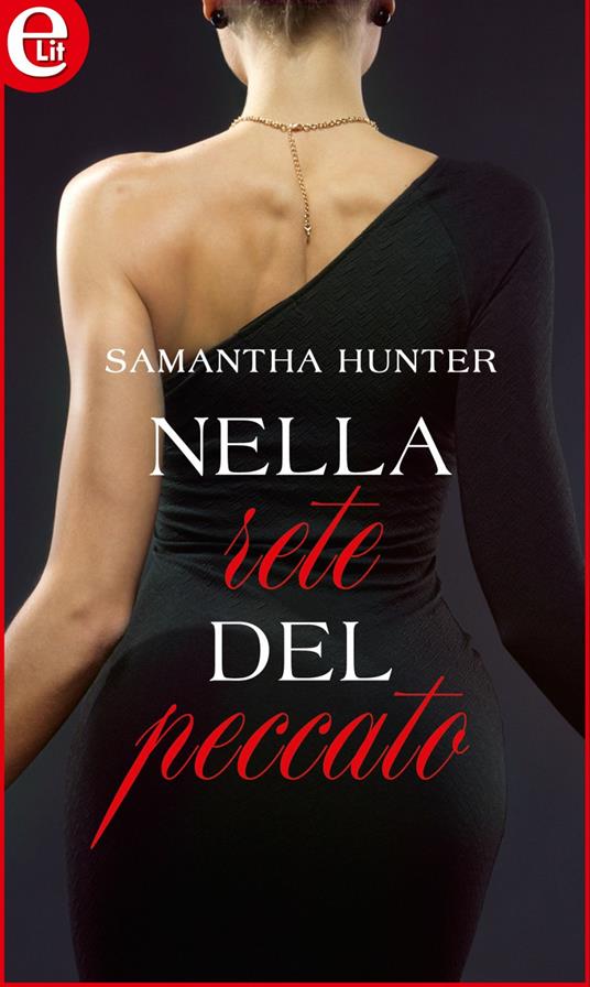 Nella rete del peccato - Samantha Hunter - ebook