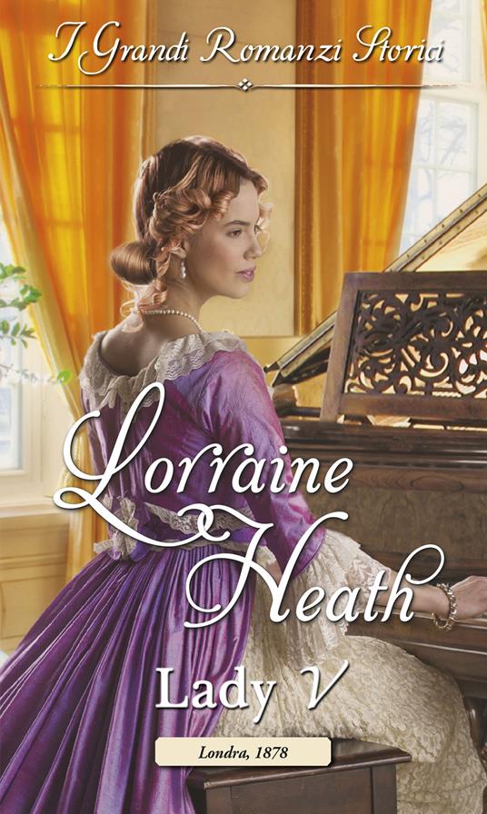 Lady V. Gli sfrontati di Havisham. Vol. 1 - Lorraine Heath - ebook