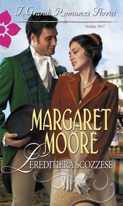 L' ereditiera scozzese - Margaret Moore - ebook