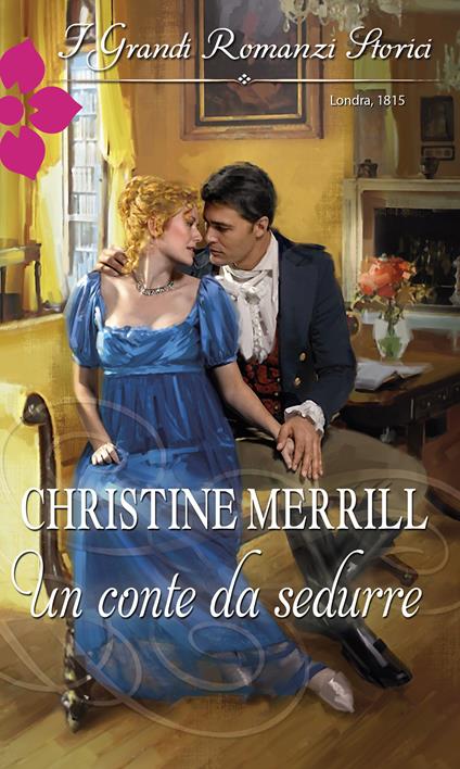 Un conte da sedurre - Christine Merrill - ebook