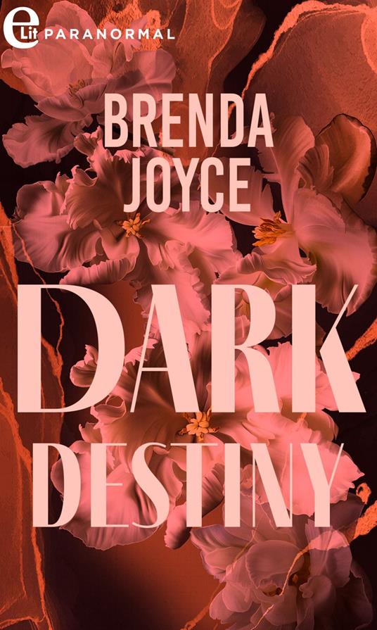 Dark destiny - Brenda Joyce - ebook