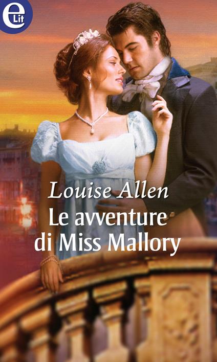 Le avventure di miss Mallory. The scandalous Ravenhursts. Vol. 1 - Louise Allen - ebook