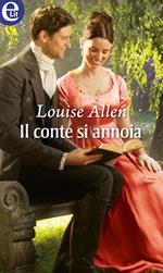 Il conte si annoia. The scandalous Ravenhursts. Vol. 4