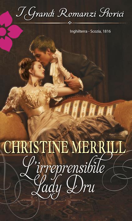 L' irreprensibile Lady Dru - Christine Merrill - ebook