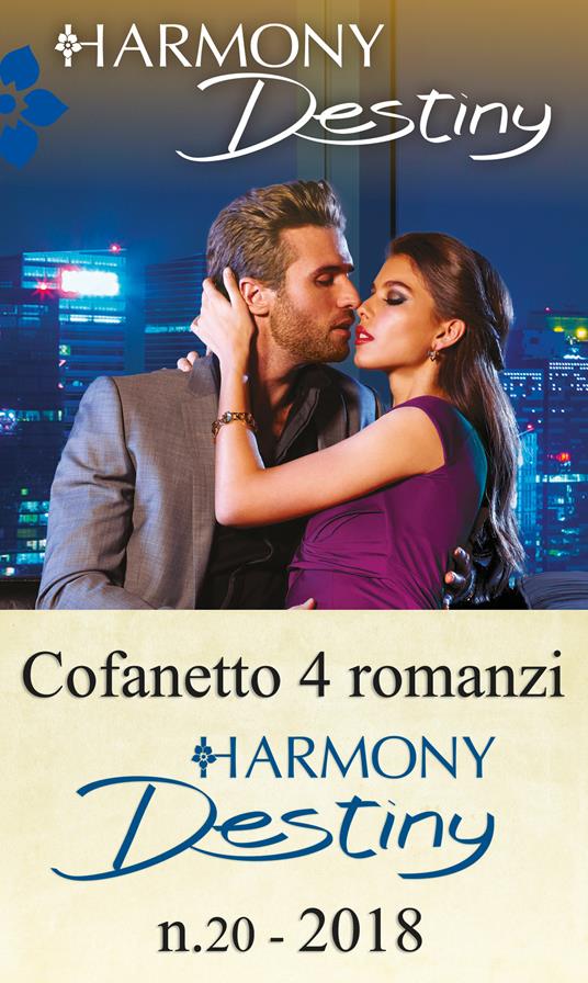 Harmony Destiny. Vol. 20 - Lauren Canan,Yvonne Lindsay,Janice Maynard,Joss Wood - ebook