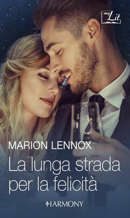 La lunga strada per la felicità: Un treno per due-Crociera per due - Marion Lennox - ebook