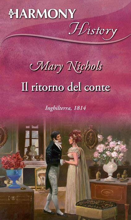 Il ritorno del conte - Mary Nichols,Valentina Ballardini - ebook