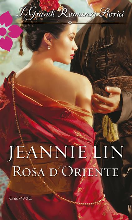 Rosa d'oriente - Jeannie Lin,Federica Isola Pellegrini - ebook