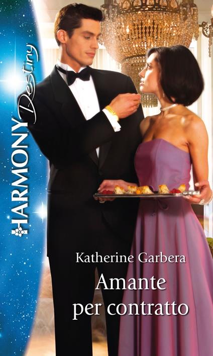 Amante per contratto. Amanti appassionate. Vol. 2 - Katherine Garbera,Giorgia Lucchi - ebook