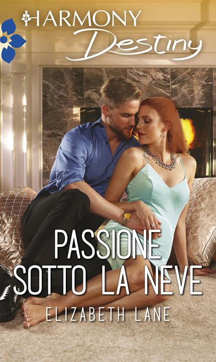 Passione sotto la neve - Elizabeth Lane,Danila Sorrentino - ebook