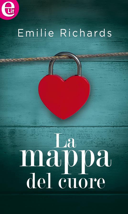 La mappa del cuore. Shenandoah album series. Vol. 3 - Emilie Richards - ebook