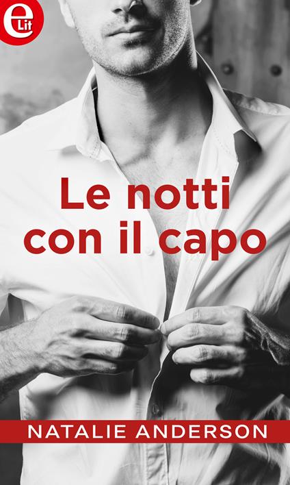 Le notti con il capo - Natalie Anderson - ebook