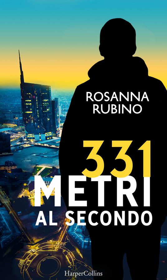 331 metri al secondo - Rosanna Rubino - ebook