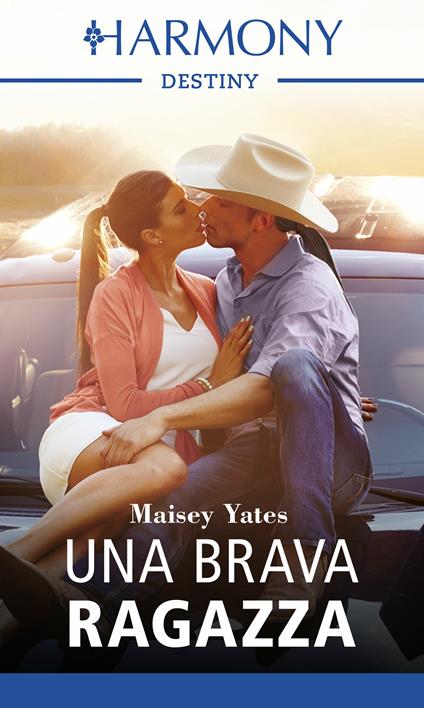 Una brava ragazza - Maisey Yates,Serena Palmucci - ebook