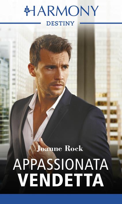 Appassionata vendetta. I fratelli McNeill. Vol. 2 - Joanne Rock,Eleonora Motta - ebook