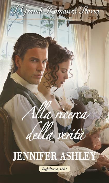 Alla ricerca della verità. Below stairs mysteries. Vol. 1 - Jennifer Ashley,Maddalena Milani - ebook