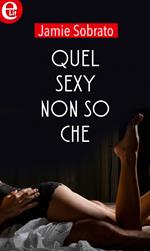 Quel sexy non so che