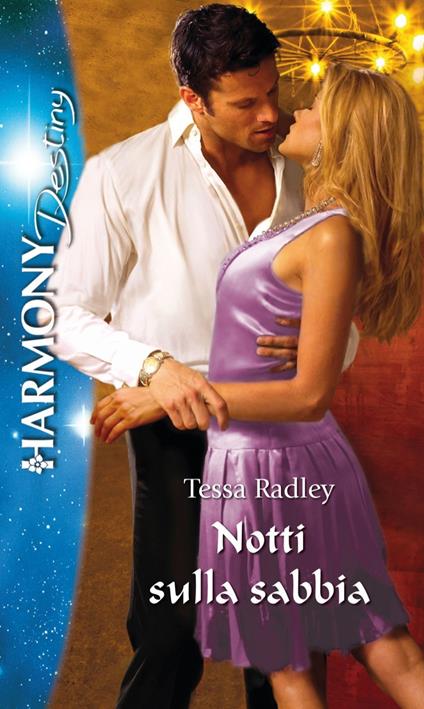 Notti sulla sabbia - Tessa Radley,Maria Latorre - ebook