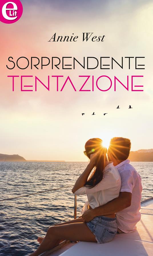 Sorprendente tentazione - Annie West - ebook