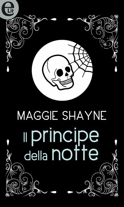 Il principe della notte. Wings in the night. Vol. 9 - Maggie Shayne - ebook