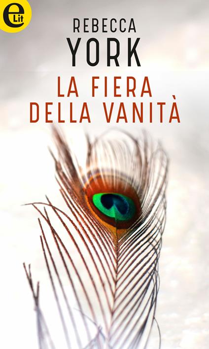 La fiera della vanità. 43 Light Street. Vol. 1 - Rebecca York - ebook