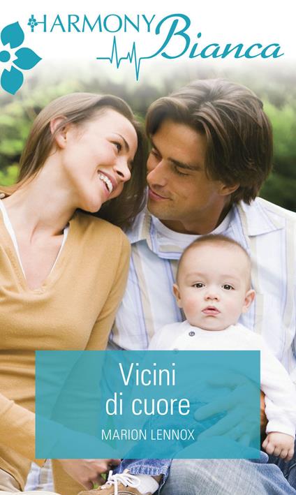 Vicini di cuore - Marion Lennox,Silvia Calandra - ebook