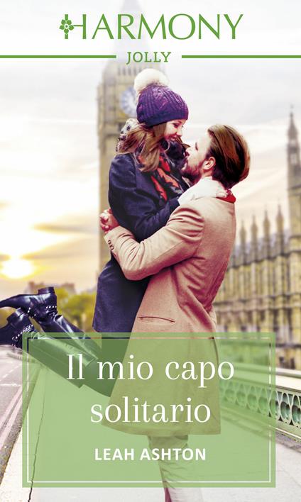 Il mio capo solitario - Leah Ashton - ebook