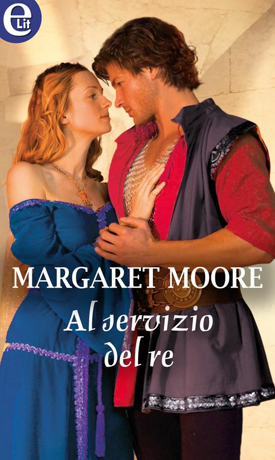 Al servizio del re. Warrior. Vol. 14 - Margaret Moore,Laura Iervicella - ebook