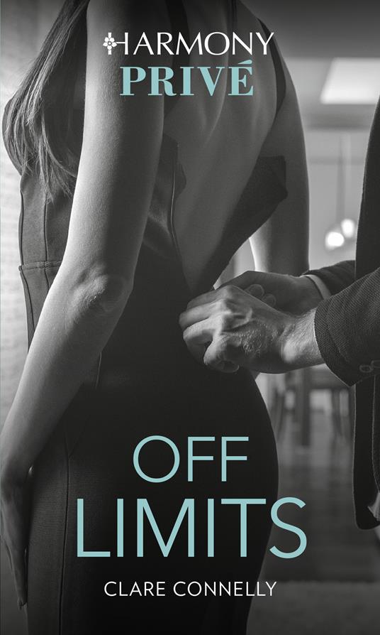 Off limits - Clare Connelly - ebook