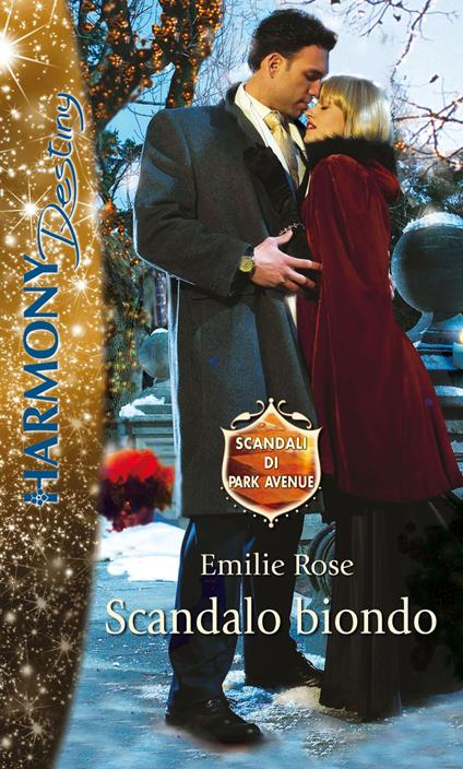 Scandalo biondo - Emilie Rose - ebook