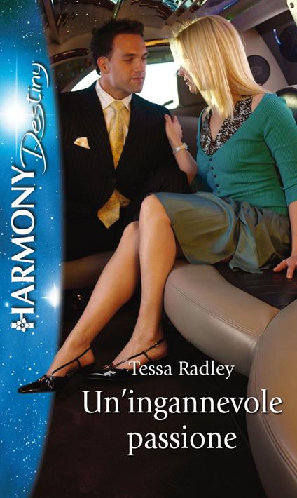 Un' ingannevole passione - Tessa Radley - ebook