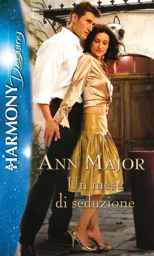 Un mese di seduzione - Ann Major - ebook