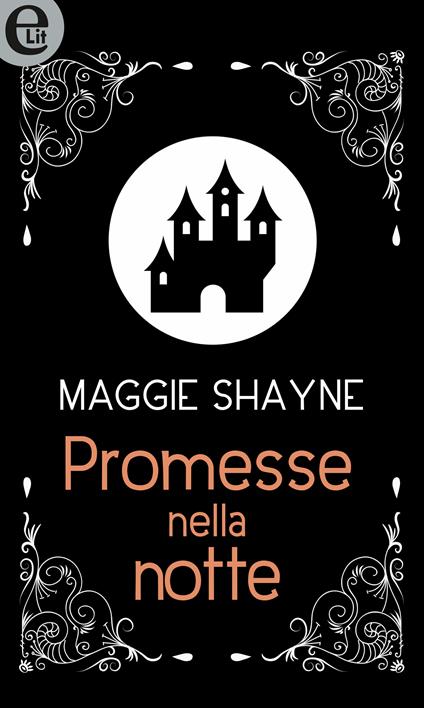 Promesse nella notte. Wings in the night. Vol. 14 - Maggie Shayne,Gigliola Foglia - ebook
