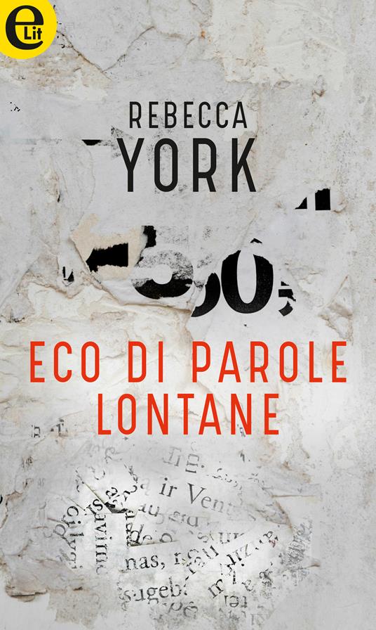 Eco di parole lontane. 43 Light Street. Vol. 3 - Rebecca York,Maria Gaetana Ferrari - ebook