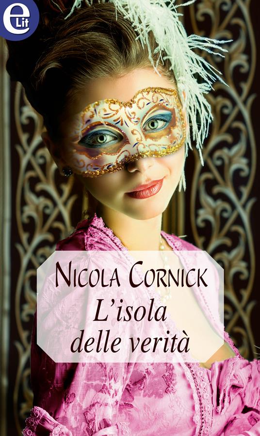 L' isola delle verità. Trevithick Feud. Vol. 1 - Nicola Cornick,Daniela Mento - ebook