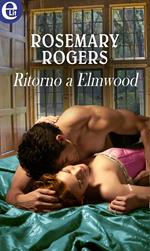 Ritorno a Elmwood. Logan and Campbell. Vol. 2