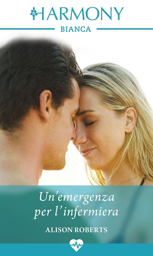 Un' emergenza per l'infermiera. Gli eroi di Bondi Bay. Vol. 1 - Alison Roberts,Daniela Desperati - ebook