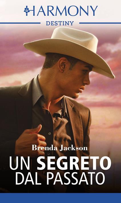 Un segreto dal passato. Il ritorno dei Westmoreland. Vol. 2 - Brenda Jackson - ebook