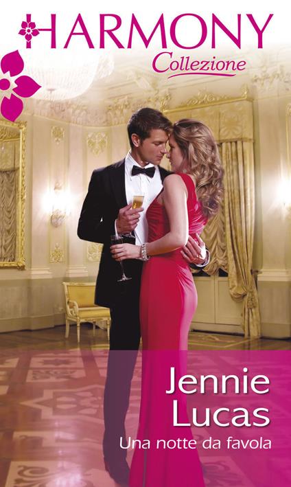 Una notte da favola - Jennie Lucas - ebook