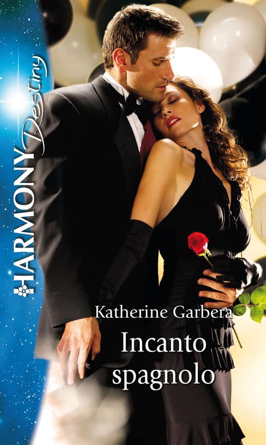 Incanto spagnolo - Katherine Garbera - ebook