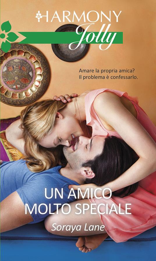 Un amico molto speciale - Soraya Lane - ebook