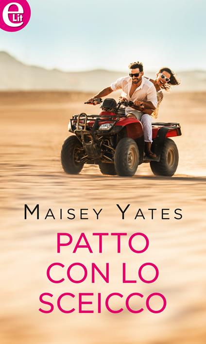 Patto con lo sceicco - Maisey Yates - ebook