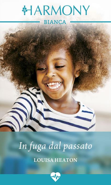 In fuga dal passato - Louisa Heaton - ebook