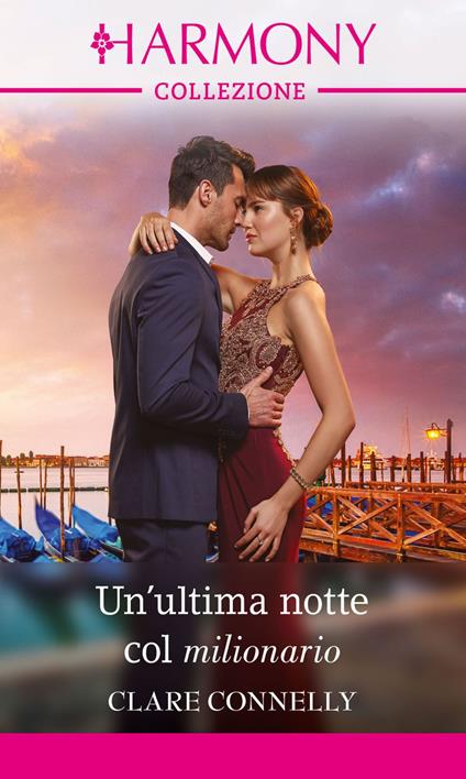 Un' ultima notte col milionario - Clare Connelly - ebook