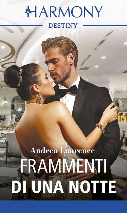 Frammenti di una notte - Andrea Laurence - ebook