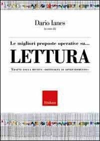 Le migliori proposte operative su... Lettura. Tratte dalla rivista «Difficoltà di apprendimento» - copertina