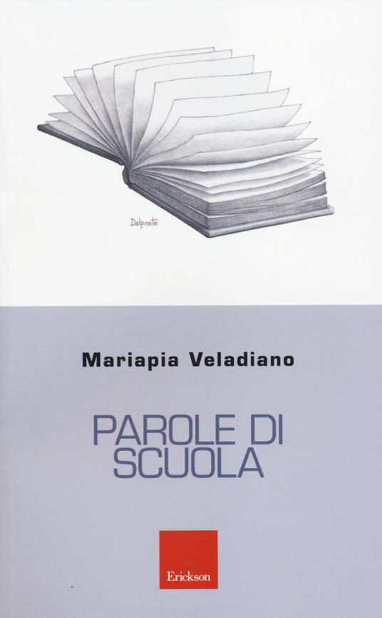 Parole di scuola - Mariapia Veladiano - copertina