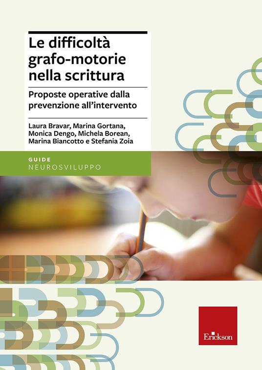 Le difficoltà grafo-motorie nella scrittura. Proposte operative dalla prevenzione all'intervento - copertina