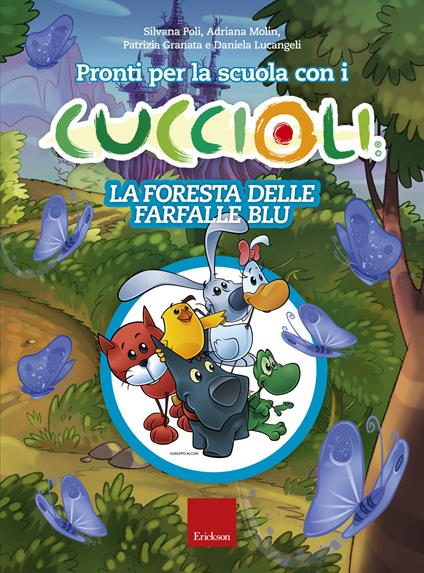 Pronti per la scuola con i cuccioli. La foresta delle farfalle blu - copertina